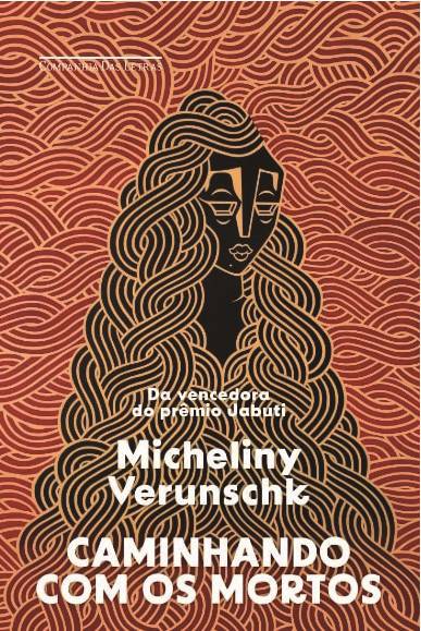 《與死者同行》，米切里尼·維倫什科著，獲得2024年葡萄牙語海洋文學(xué)獎的小說類獎